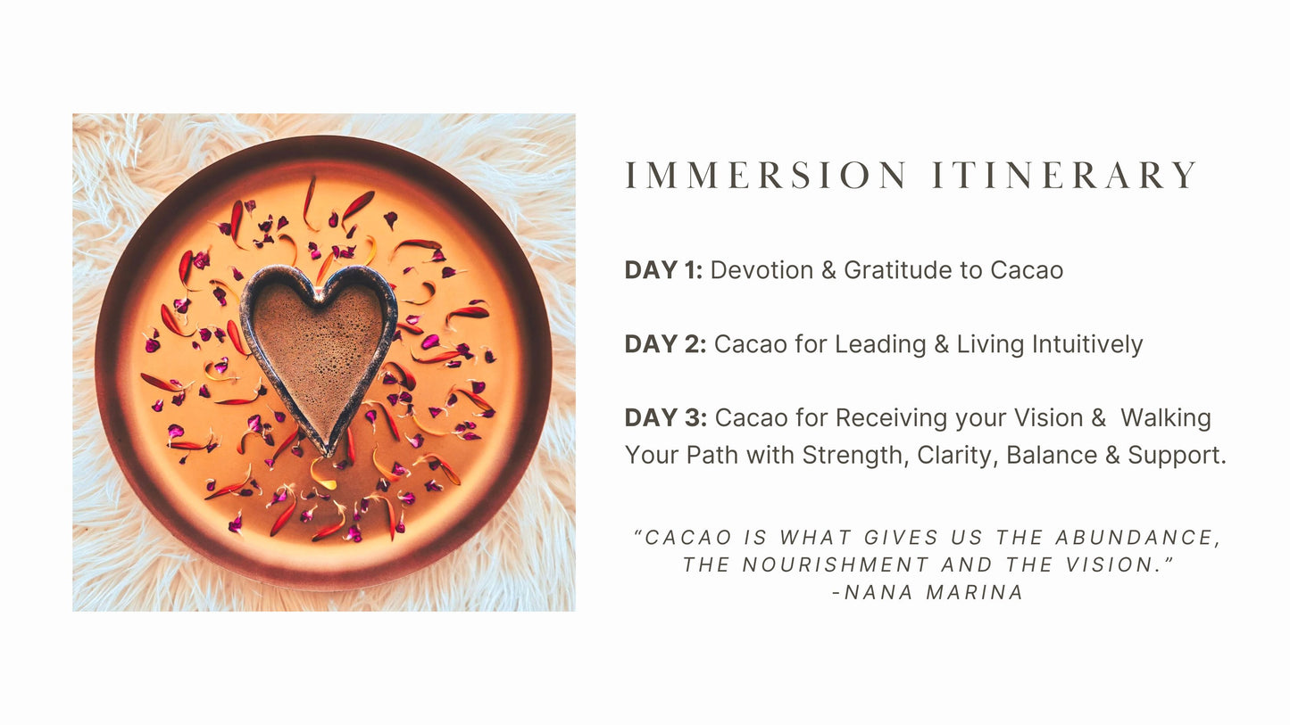 3 Day Immersion with the Spirit of Cacao